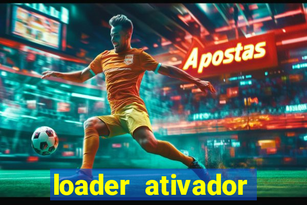 loader ativador windows 7